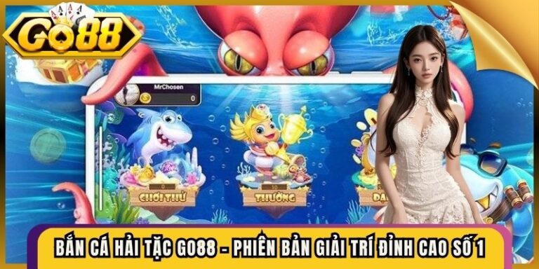 Bắn Cá Hải Tặc Go88