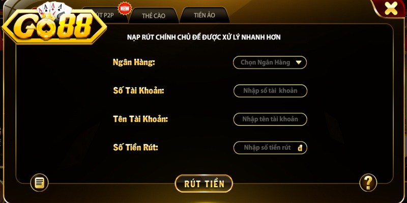 Điều kiện quan trọng để bạn rút tiền Go88